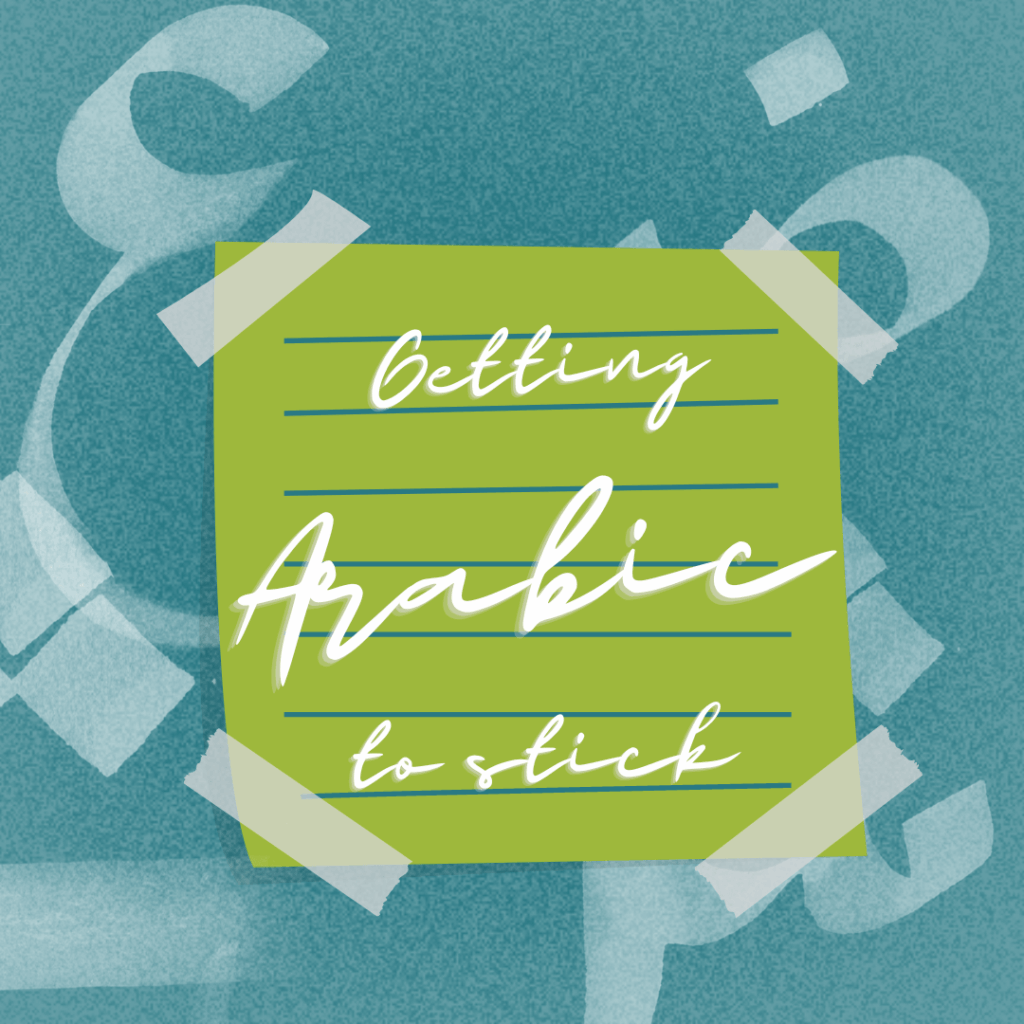 learn Arabic in Jordan and get those words to stick