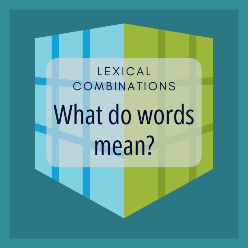 lexical-combinations-what-do-words-mean